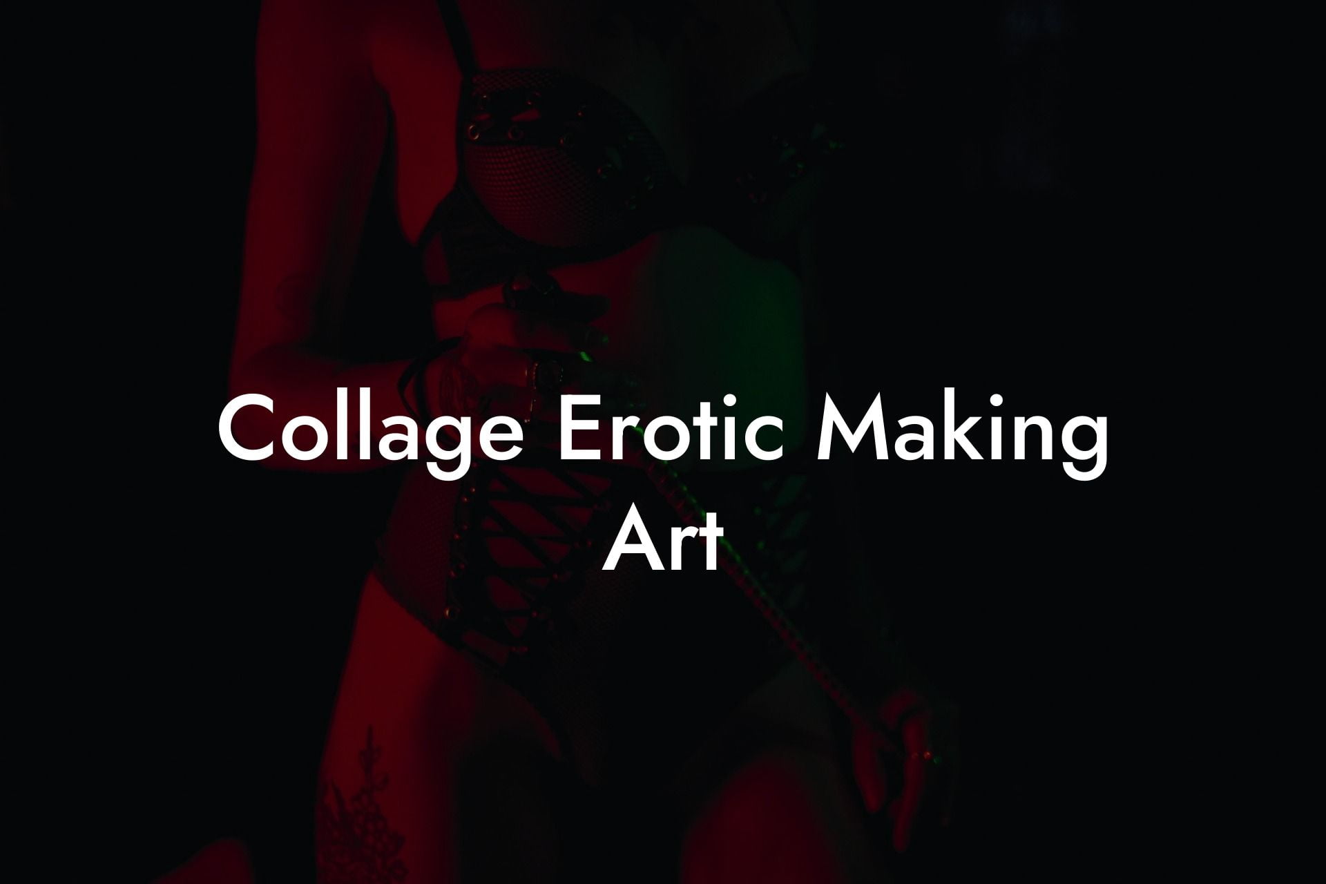 Collage Erotic Making Art