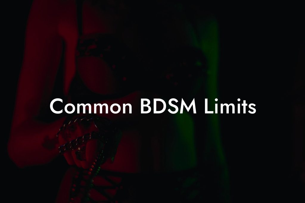 Common BDSM Limits