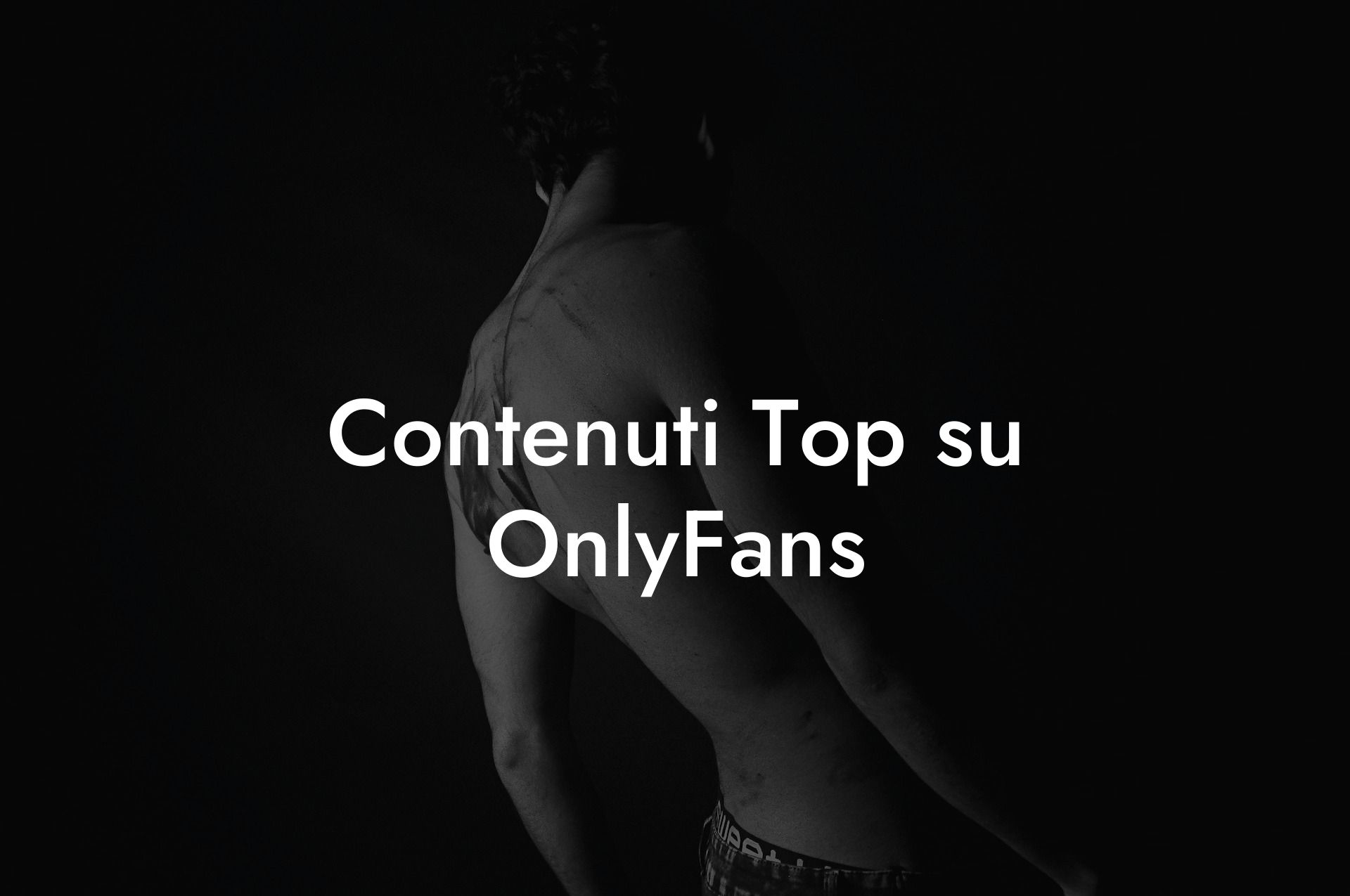 Contenuti Top su OnlyFans