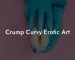 Crump Curvy Erotic Art