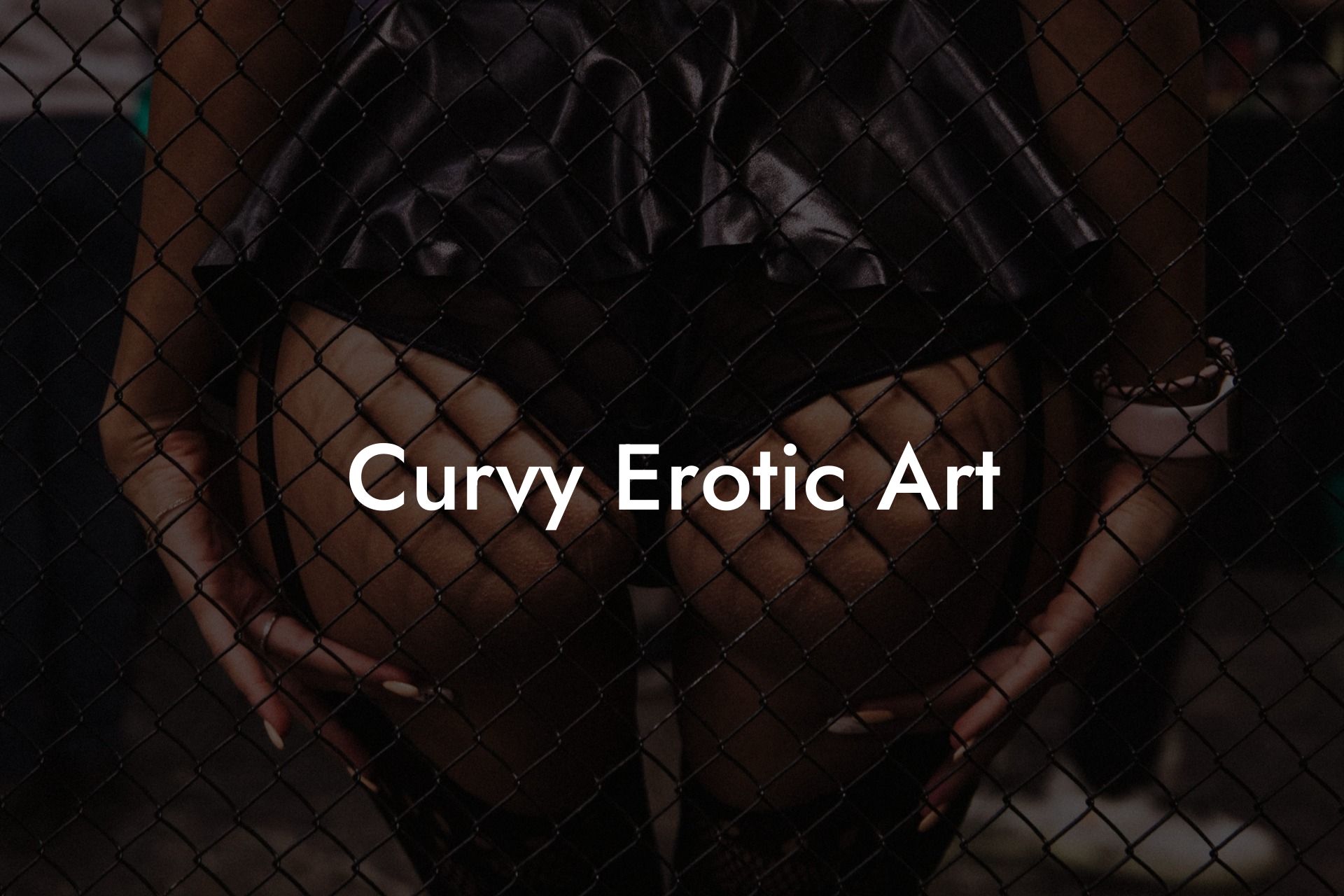 Curvy Erotic Art