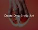 Dante Dmc Erotic Art