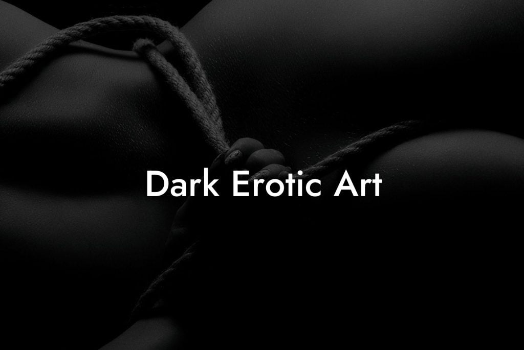 Dark Erotic Art