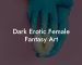 Dark Erotic Female Fantasy Art