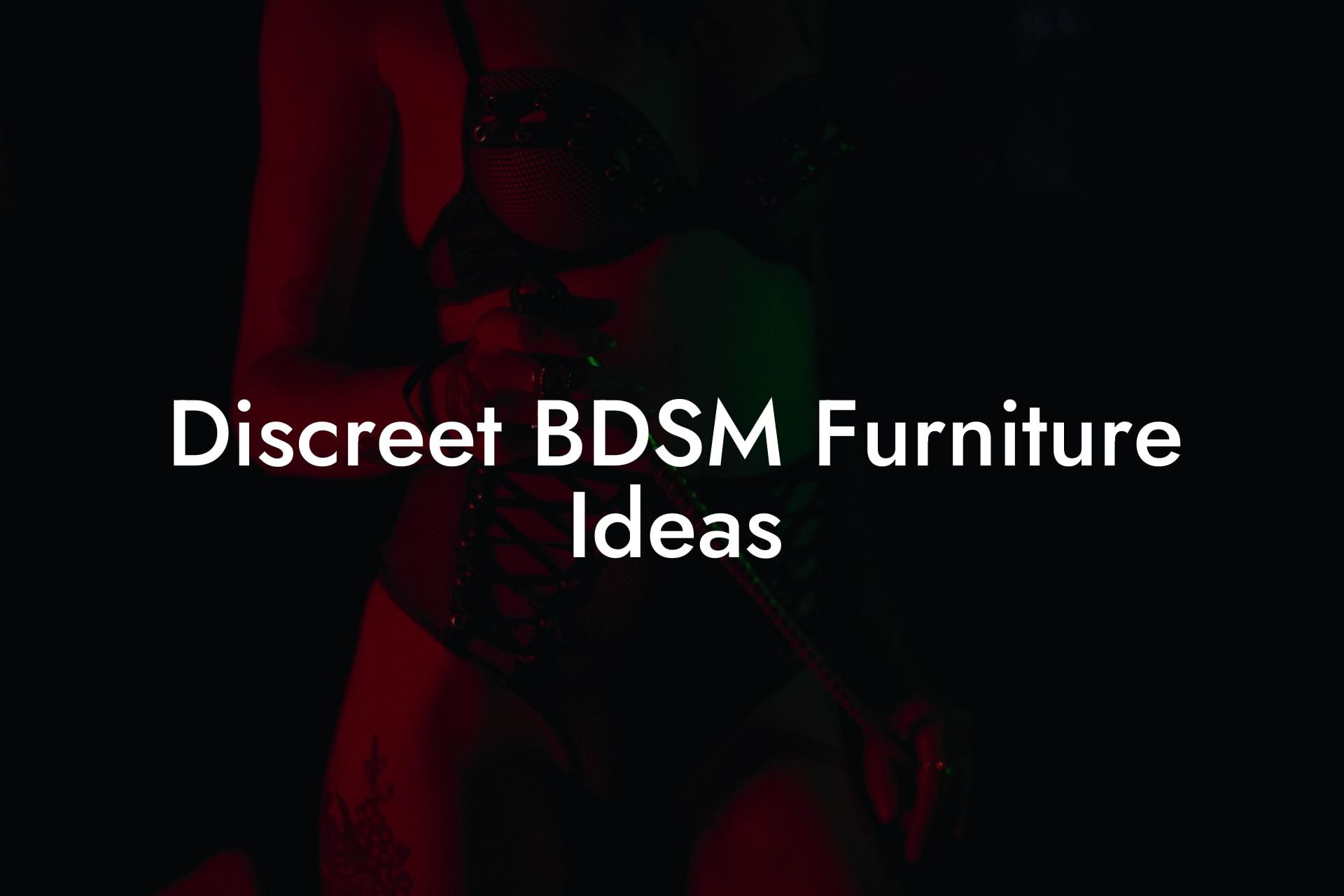 Discreet BDSM Furniture Ideas