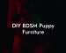 DIY BDSM Puppy Furniture