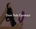 Dom Sub Contract