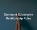 Dominant Submissive Relationship Rules