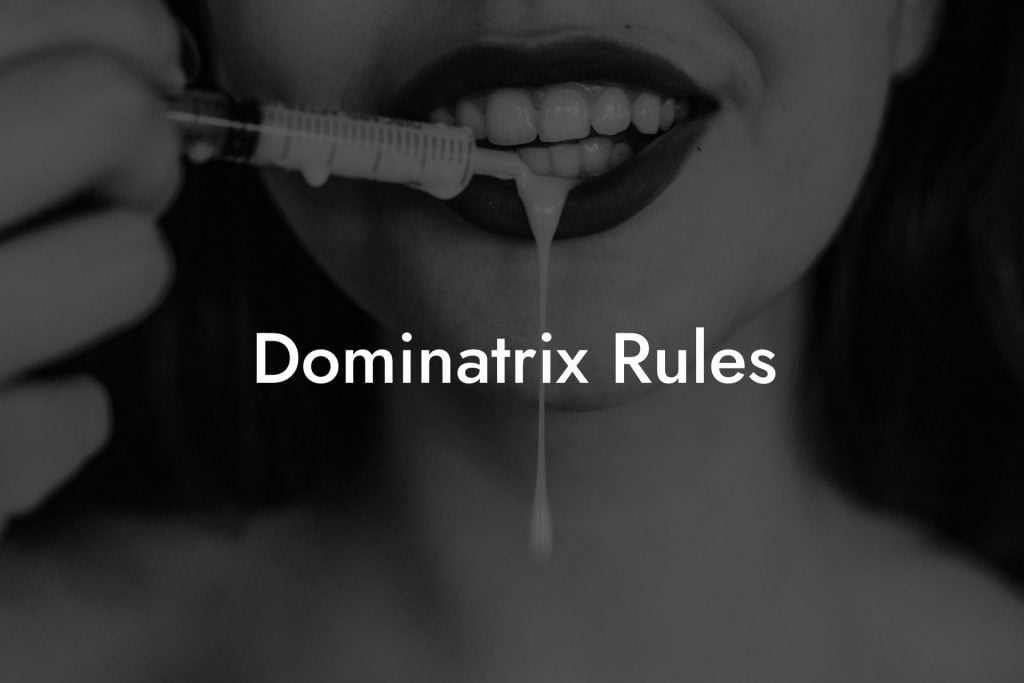 Dominatrix Rules