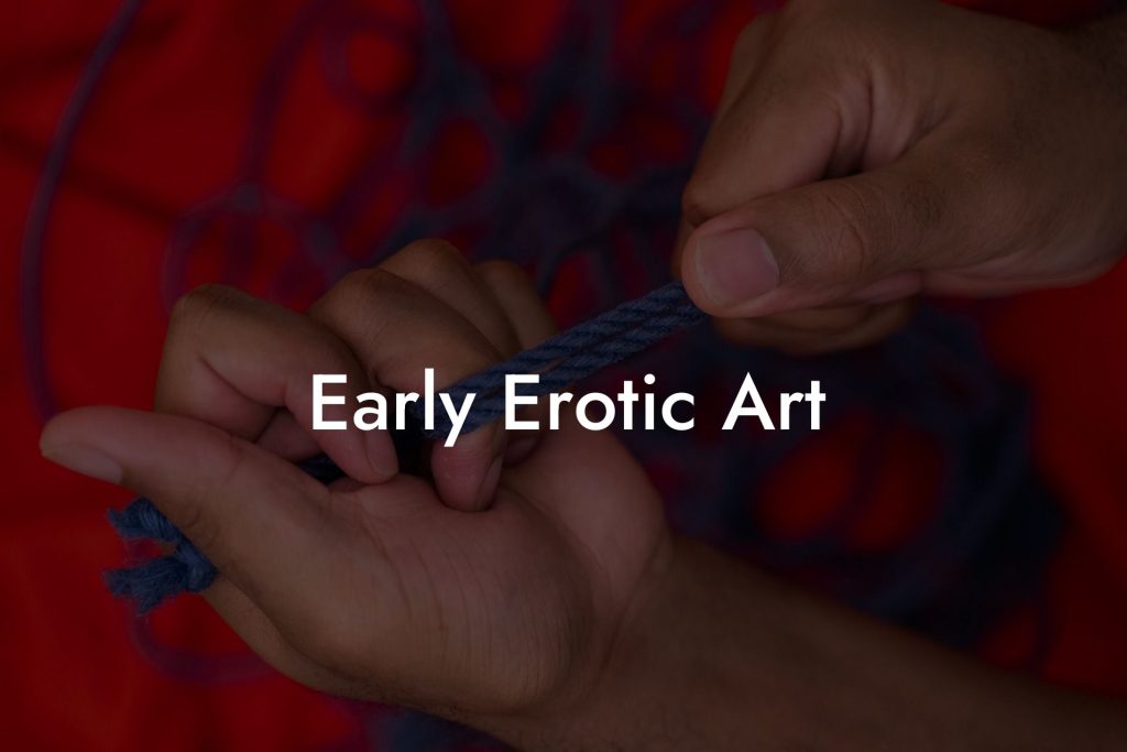 Early Erotic Art