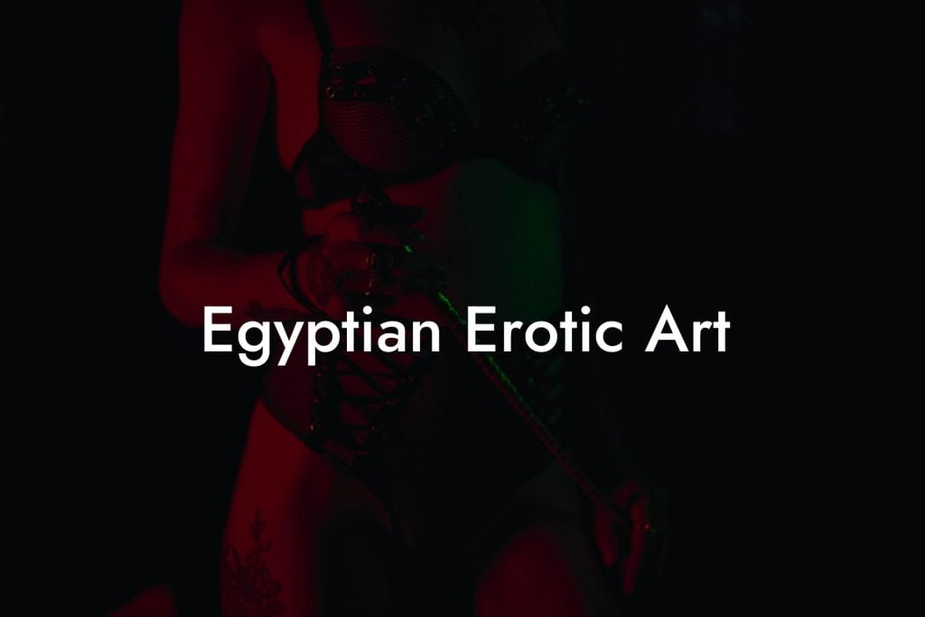 Egyptian Erotic Art