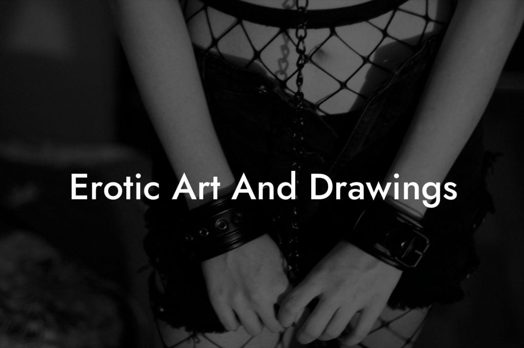 Erotic Art And Drawings