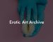 Erotic Art Archive