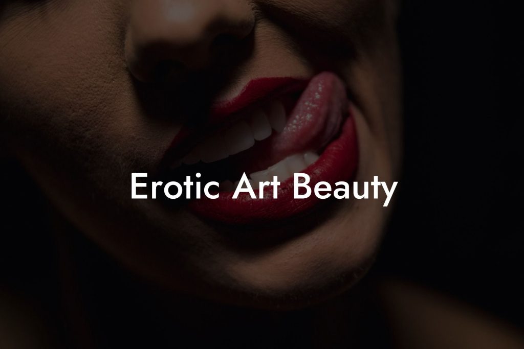 Erotic Art Beauty