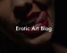Erotic Art Blog