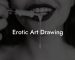 Erotic Art Drawing