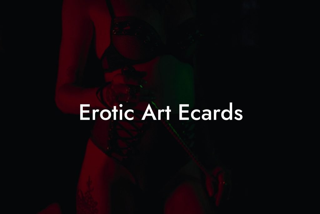 Erotic Art Ecards