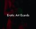 Erotic Art Ecards