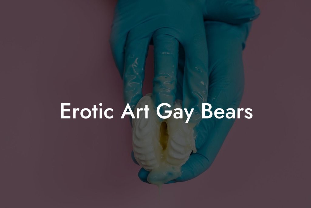 Erotic Art Gay Bears