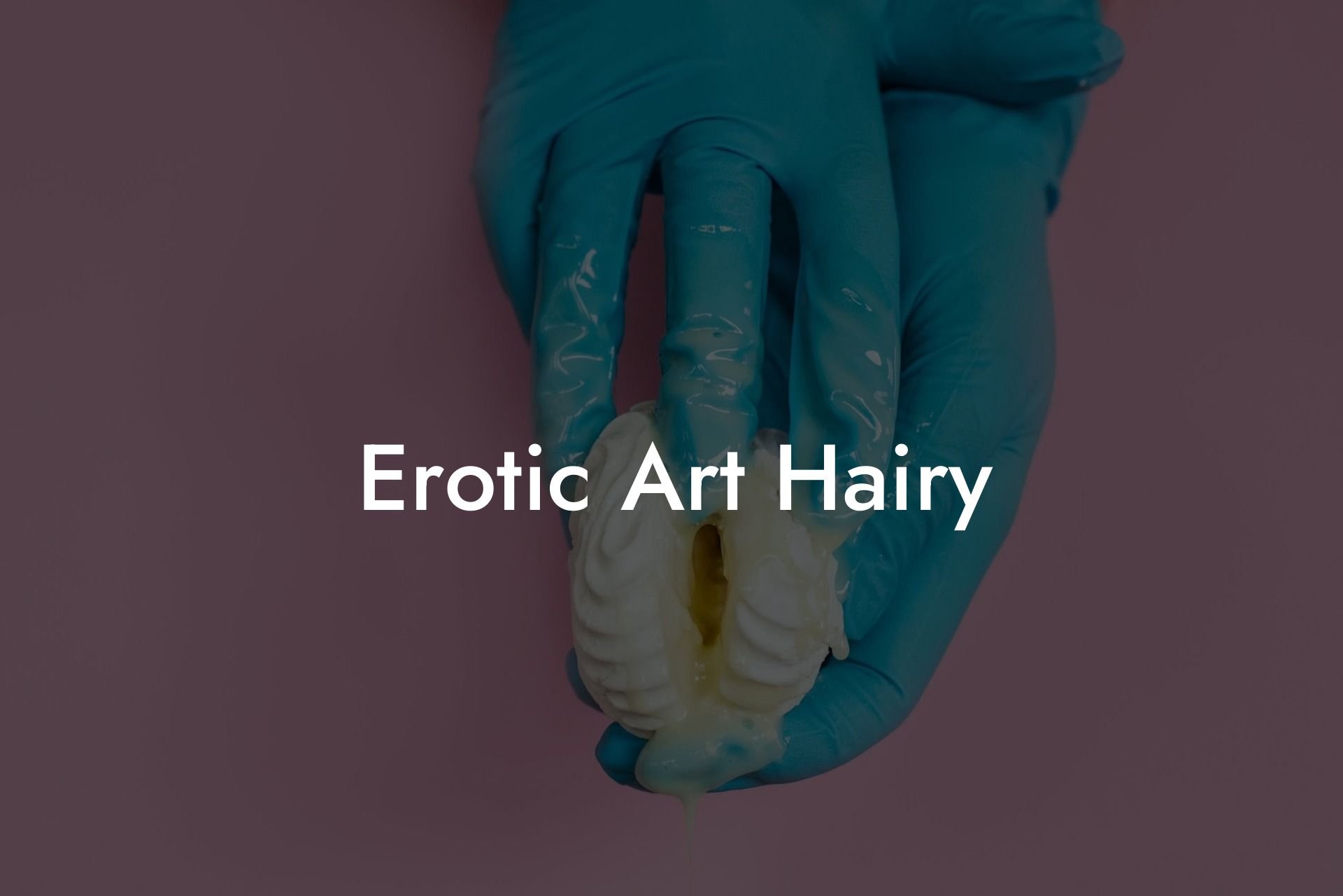 Erotic Art Hairy