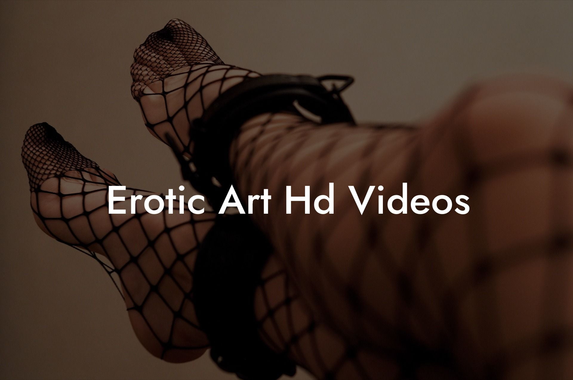 Erotic Art Hd Videos