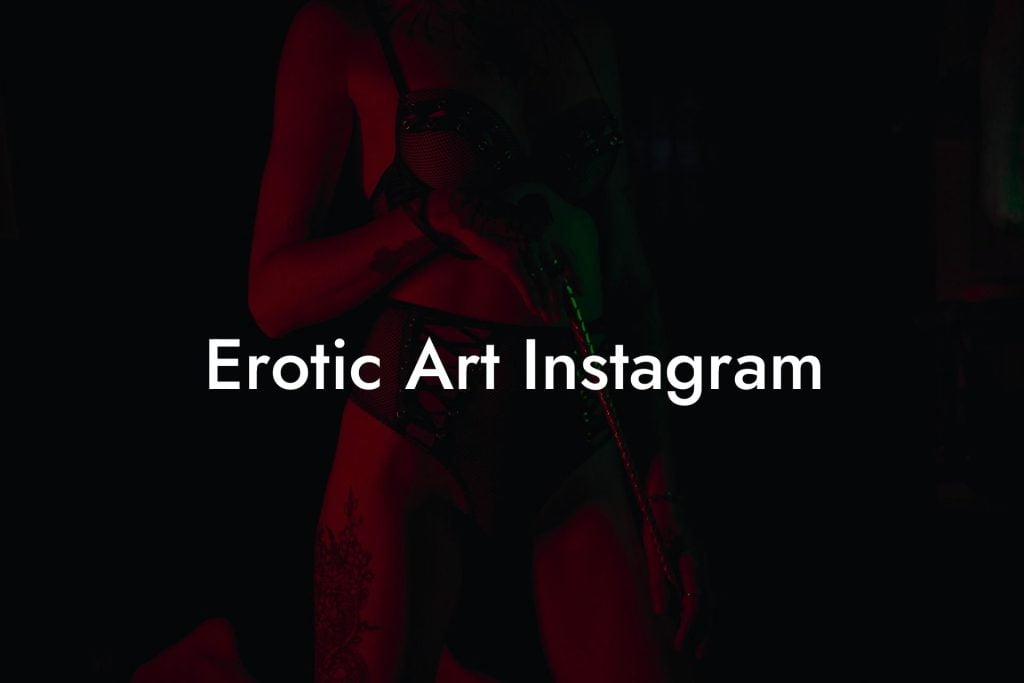 Erotic Art Instagram