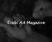 Erotic Art Magazine