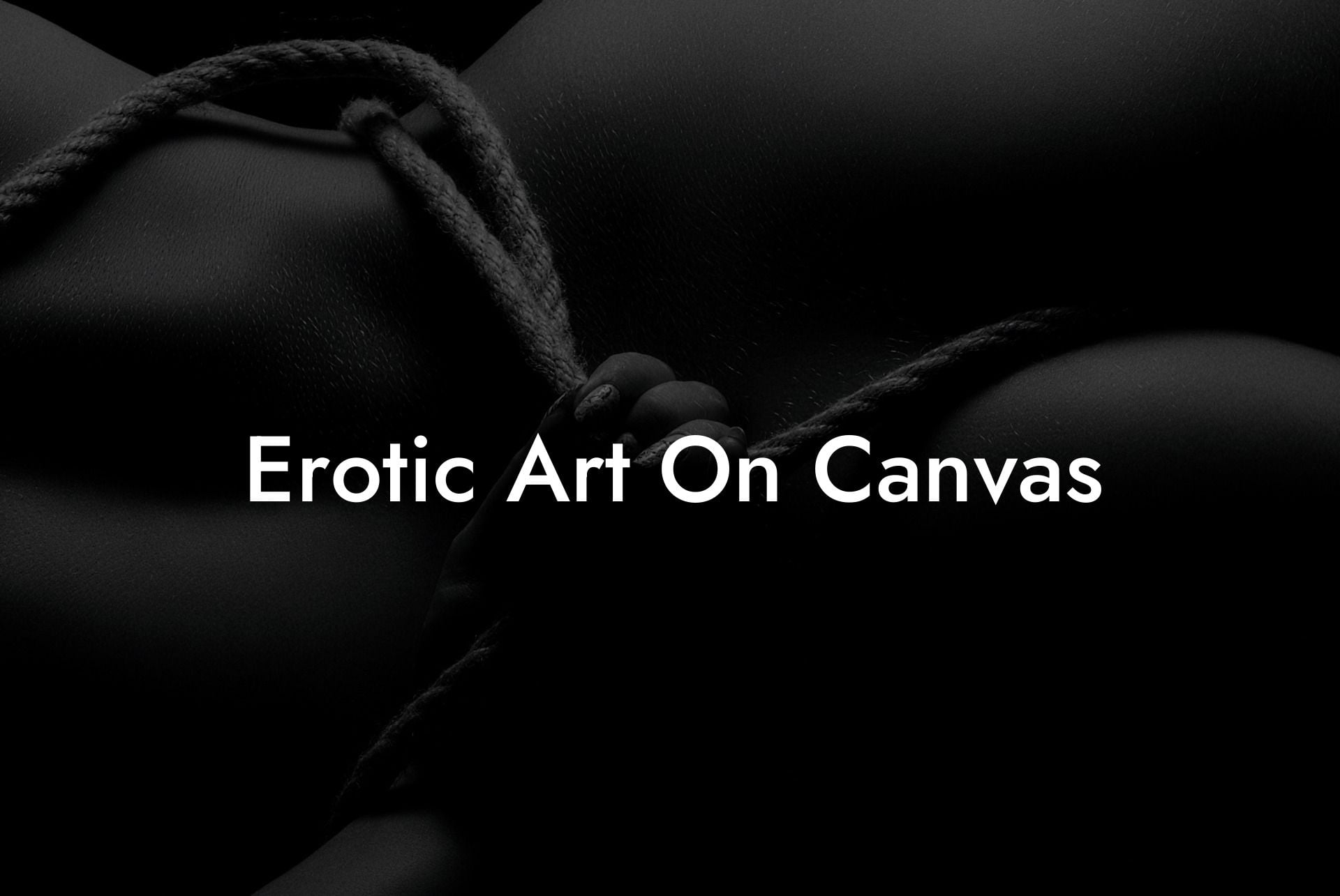 Erotic Art On Canvas