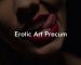 Erotic Art Precum