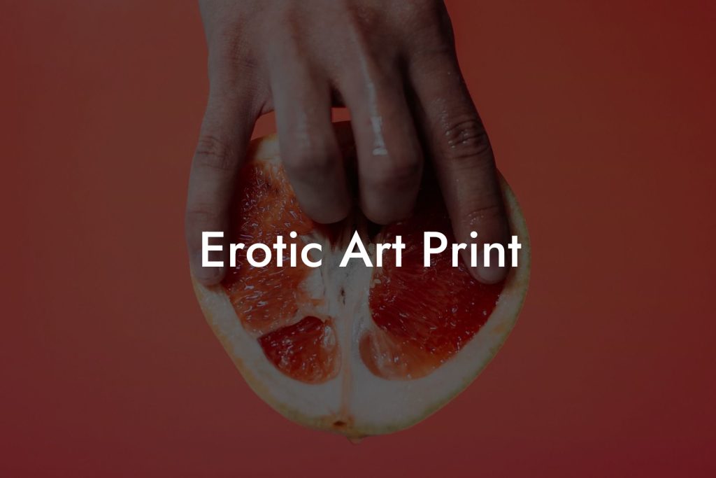 Erotic Art Print