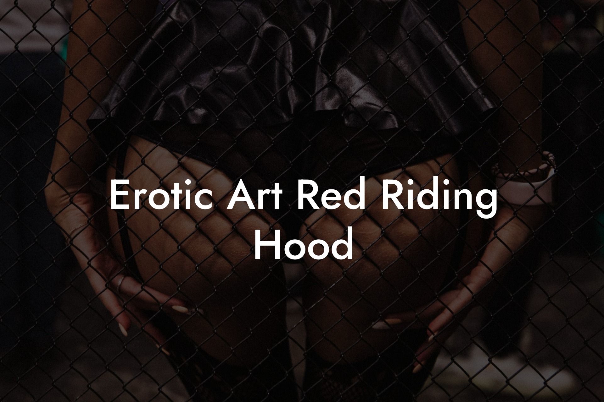 Erotic Art Red Riding Hood