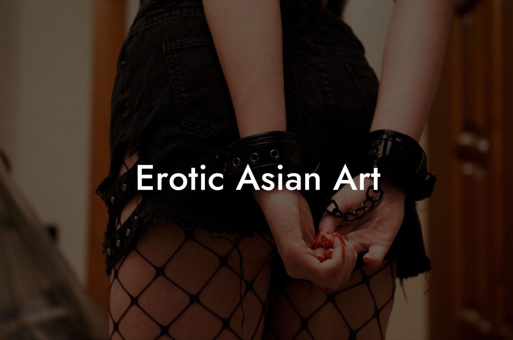 Erotic Asian Art