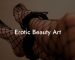 Erotic Beauty Art