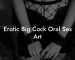 Erotic Big Cock Oral Sex Art