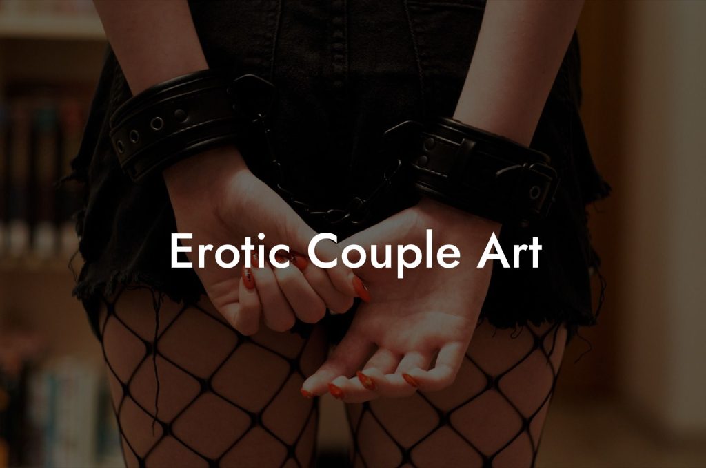 Erotic Couple Art