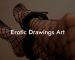 Erotic Drawings Art