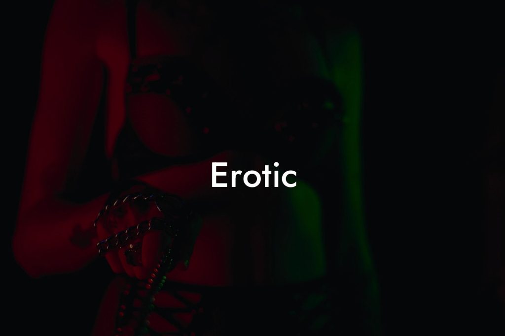 Erotic