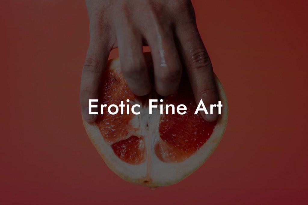 Erotic Fine Art