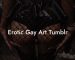 Erotic Gay Art Tumblr