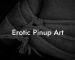 Erotic Pinup Art