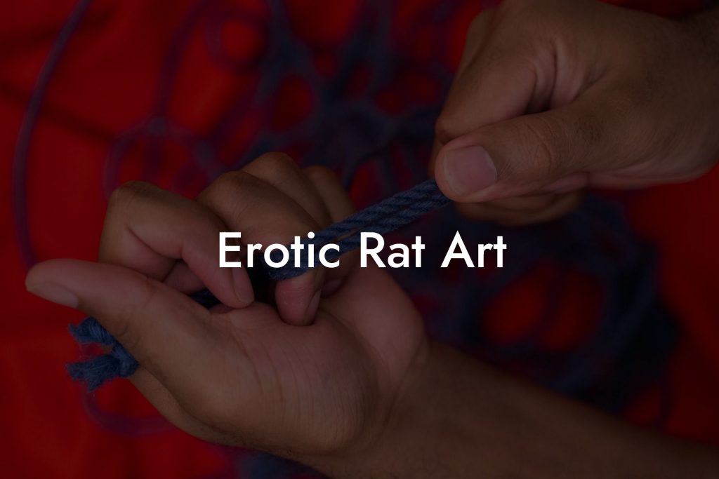 Erotic Rat Art