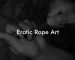 Erotic Rope Art