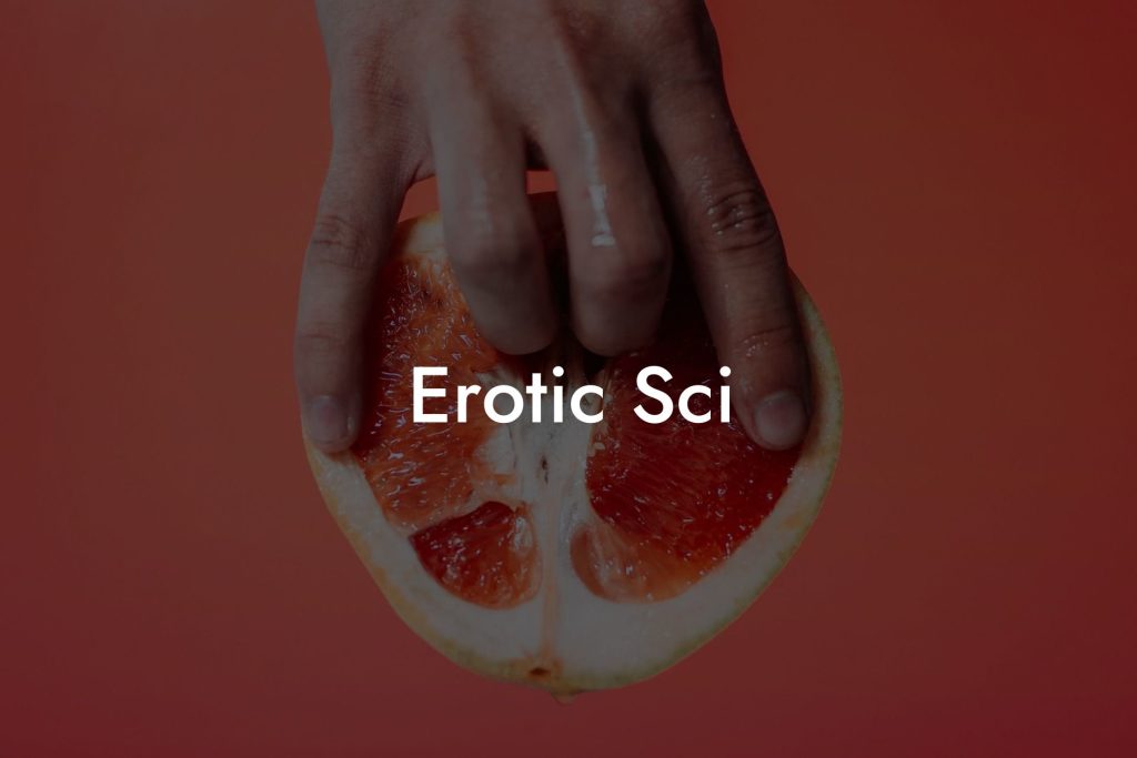 Erotic Sci