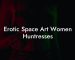 Erotic Space Art Women Huntresses
