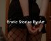 Erotic Stories By Art