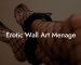 Erotic Wall Art Menage