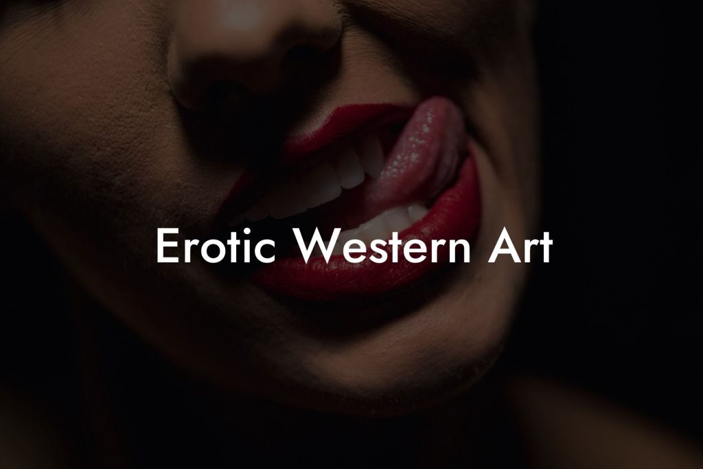 Erotic Western Art