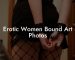 Erotic Women Bound Art Photos