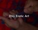 Etsy Erotic Art