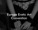 Europe Erotic Art Convention